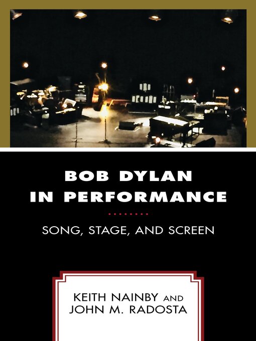 Title details for Bob Dylan in Performance by Keith Nainby - Available